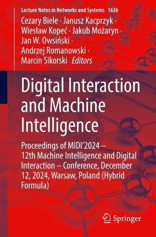 Digital Interaction and Machine Intelligence
