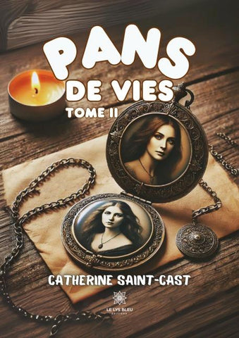 Pans de vies - Tome II