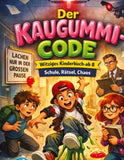 Der Kaugummi-Code