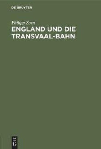 England und die Transvaal-Bahn