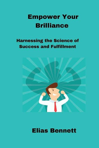 Empower Your Brilliance