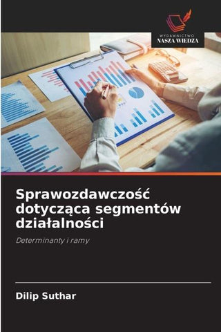 Sprawozdawczo¿¿ dotycz¿ca segmentów dzia¿alno¿ci