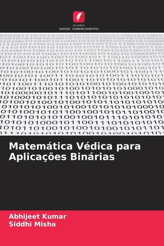 Matemática Védica para Aplicações Binárias