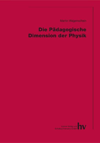Die pädagogische Dimension der Physik