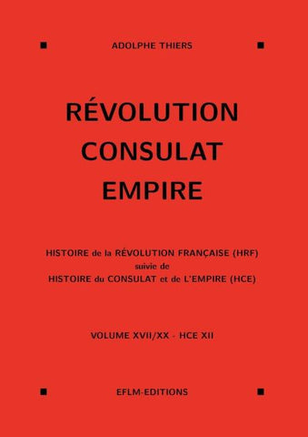 Révolution, Consulat, Empire, volume 17