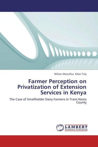 Farmer Perception on Privatization of Extension Services in Kenya