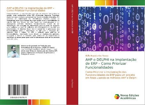 AHP e DELPHI na Implantação de ERP - Como Priorizar Funcionalidades