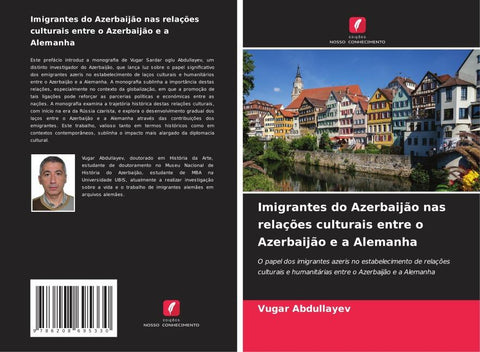 Imigrantes do Azerbaijão nas relações culturais entre o Azerbaijão e a Alemanha