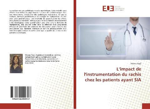 L'impact de l'instrumentation du rachis chez les patients ayant SIA