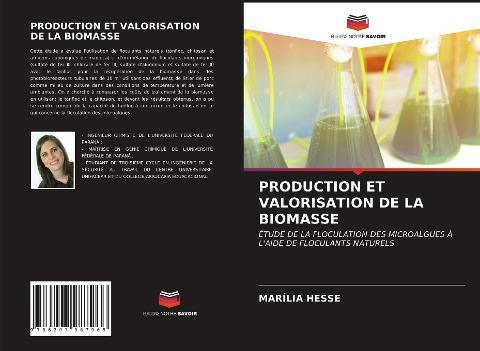 PRODUCTION ET VALORISATION DE LA BIOMASSE