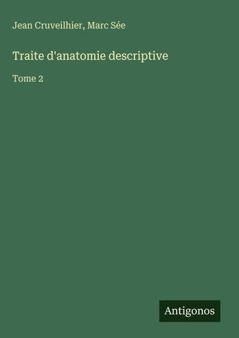 Traite d'anatomie descriptive
