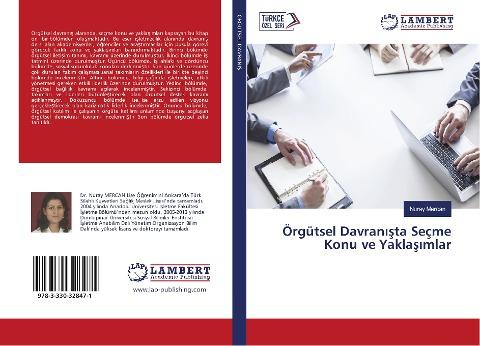 Örgütsel Davran¿¿ta Seçme Konu ve Yakla¿¿mlar