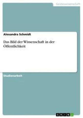 Das Bild der Wissenschaft in der Öffentlichkeit