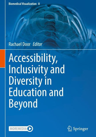 Accessibility, Inclusivity and Diversity in Education and Beyond