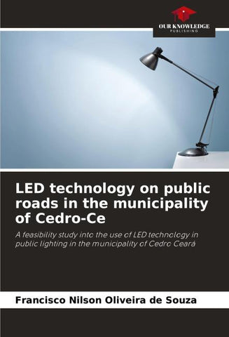 LED technology on public roads in the municipality of Cedro-Ce