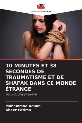 10 MINUTES ET 38 SECONDES DE TRAUMATISME ET DE SHAFAK DANS CE MONDE ÉTRANGE