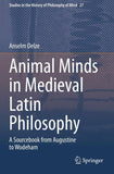 Animal Minds in Medieval Latin Philosophy