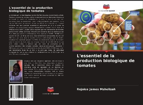L'essentiel de la production biologique de tomates
