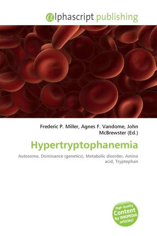 Hypertryptophanemia