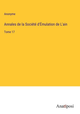 Annales de la Société d'Émulation de L'ain