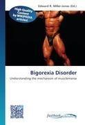 Bigorexia Disorder
