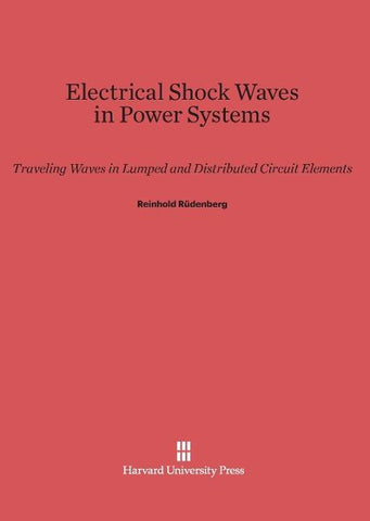 Electrical Shock Waves in Power Systems