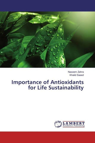Importance of Antioxidants for Life Sustainability