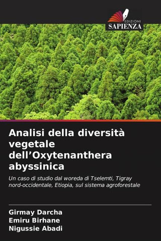 Analisi della diversità vegetale dell'Oxytenanthera abyssinica