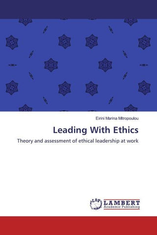 Leading With Ethics
