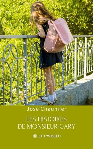 Les histoires de monsieur Gary