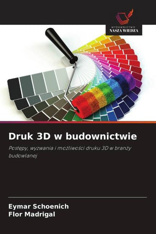 Druk 3D w budownictwie