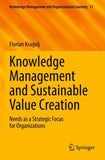Knowledge Management and Sustainable Value Creation