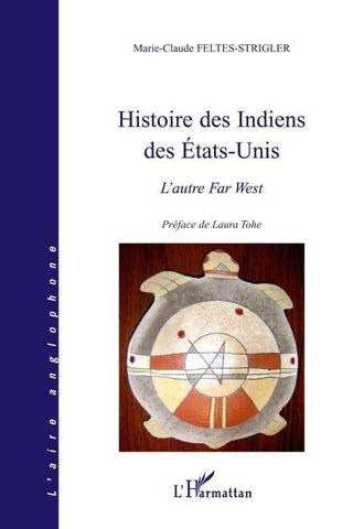 Histoire des Indiens des Etats-Unis