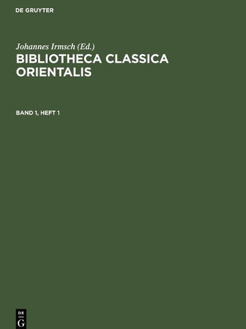 Bibliotheca Classica Orientalis. Band 1, Heft 1