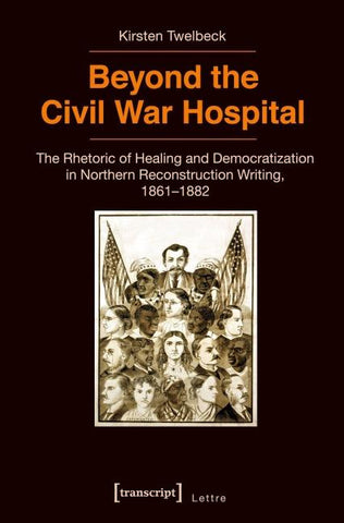 Beyond the Civil War Hospital