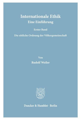 Internationale Ethik. Eine Einführung.