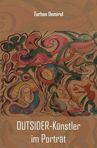 OUTSIDER-Künstler im Porträt