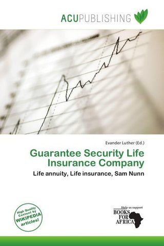 Guarantee Security Life Insurance Company