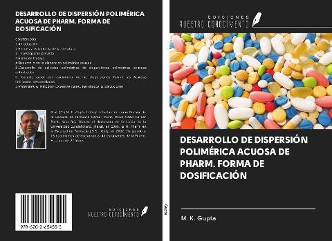 DESARROLLO DE DISPERSIÓN POLIMÉRICA ACUOSA DE PHARM. FORMA DE DOSIFICACIÓN