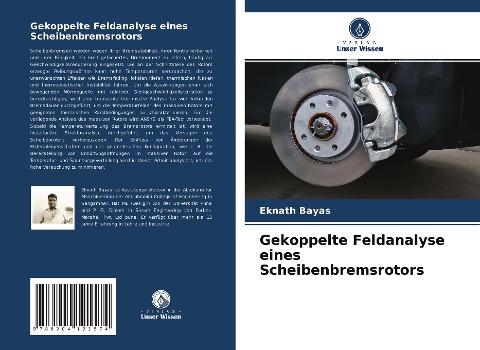 Gekoppelte Feldanalyse eines Scheibenbremsrotors