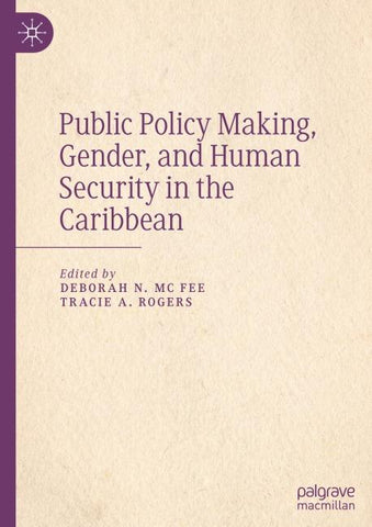 Public Policy Making, Gender, and Human Security in the Caribbean