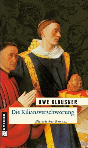 Die Kiliansverschwörung