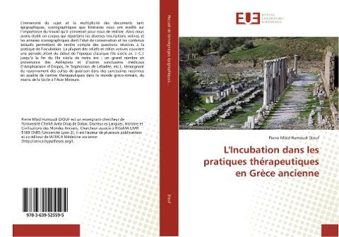 L'Incubation dans les pratiques thérapeutiques en Grèce ancienne