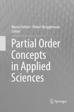 Partial Order Concepts in Applied Sciences