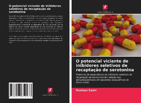 O potencial viciante de inibidores seletivos de recaptação de serotonina