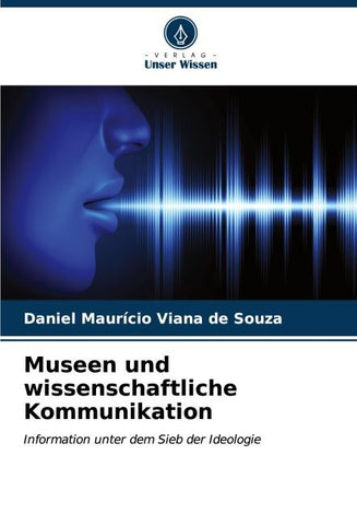 Museen und wissenschaftliche Kommunikation