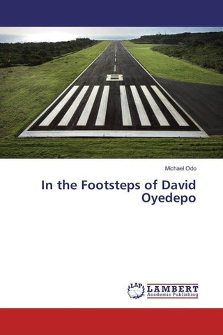 In the Footsteps of David Oyedepo
