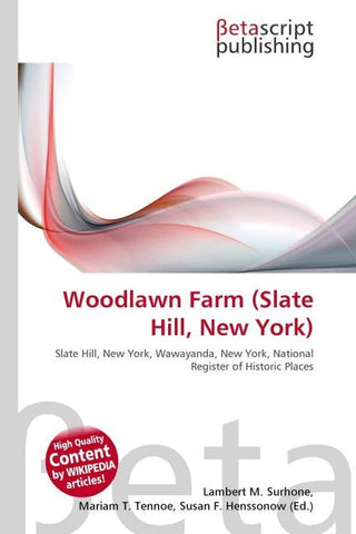 Woodlawn Farm (Slate Hill, New York)