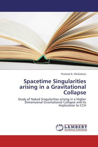 Spacetime Singularities arising in a Gravitational Collapse