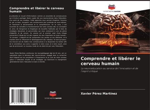 Comprendre et libérer le cerveau humain